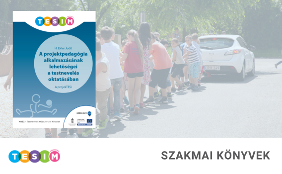 41 A projektpedagógia alkalmazásának lehetőségei a testnevelés oktatásában