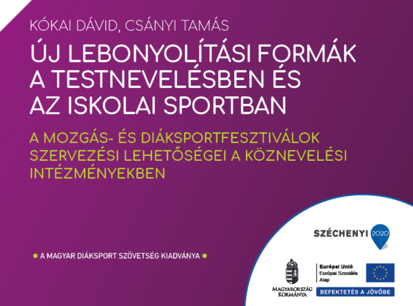 szakkonyv_cim_Uj_lebony Új lebonyolítási formák a testnevelésben és az iskolai sportban